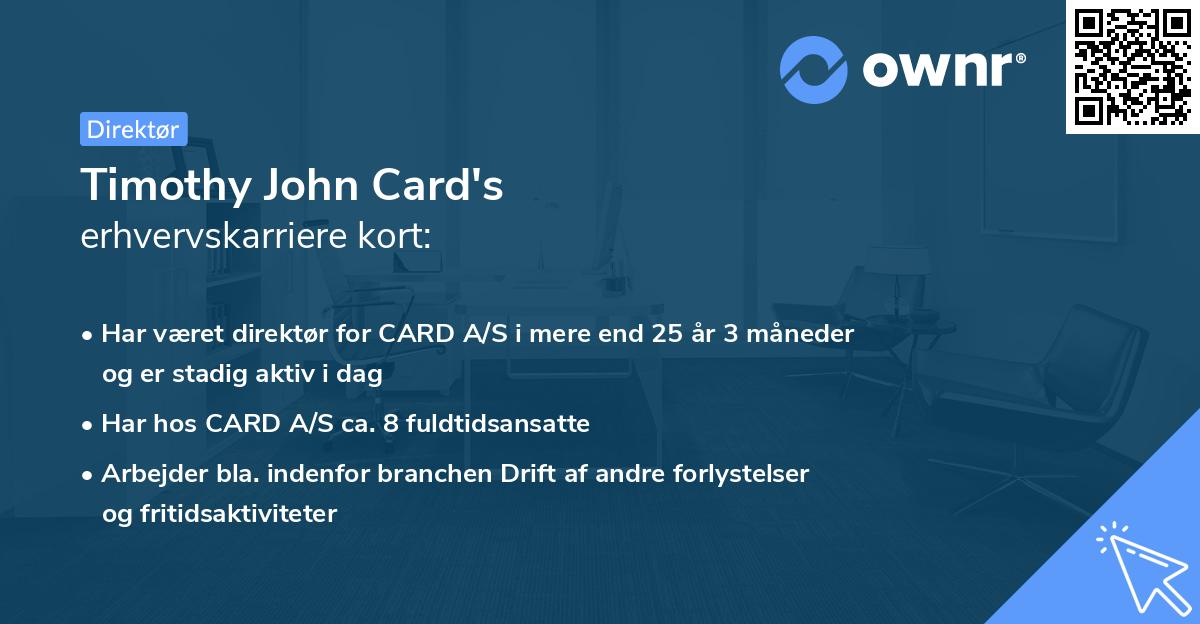 Timothy John Card's erhvervskarriere kort