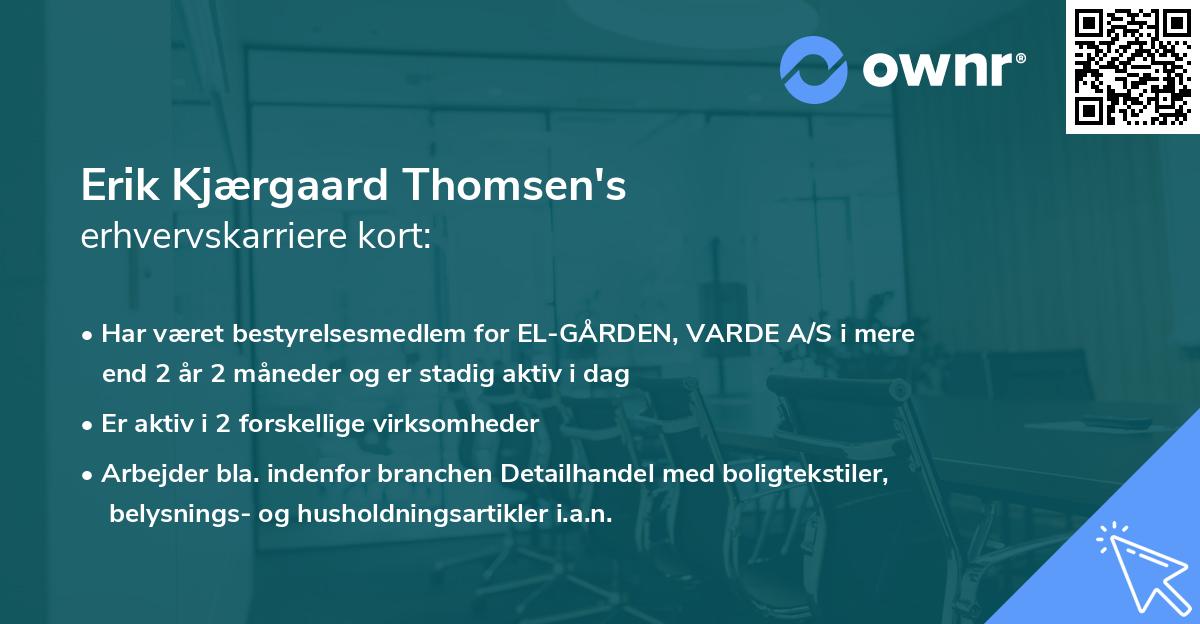 Erik Kjærgaard Thomsen's erhvervskarriere kort