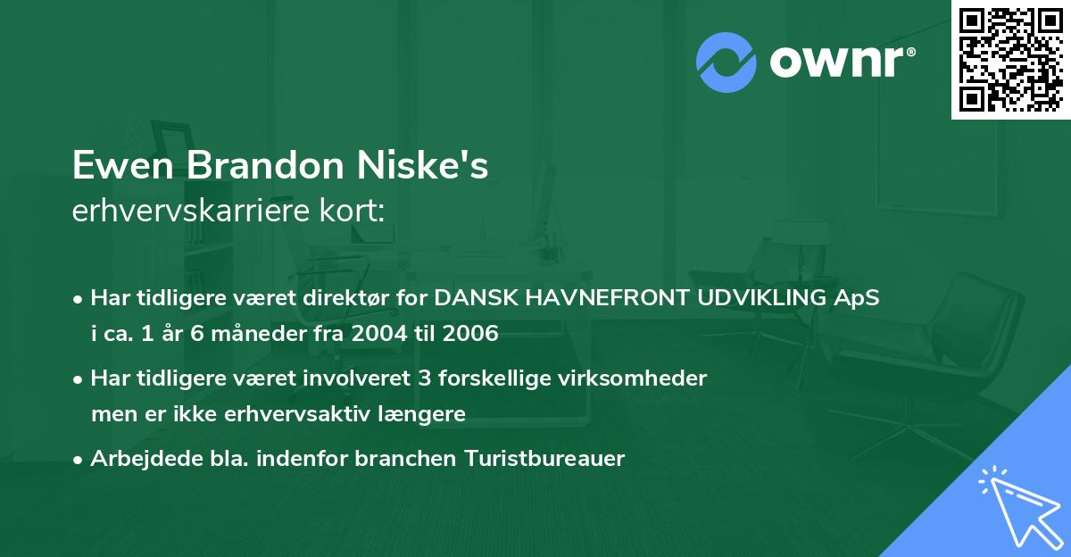 Ewen Brandon Niske's erhvervskarriere kort