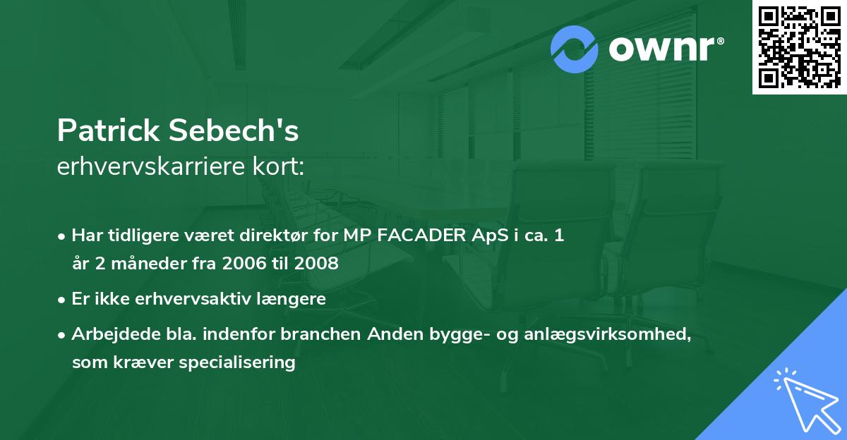 Patrick Sebech's erhvervskarriere kort