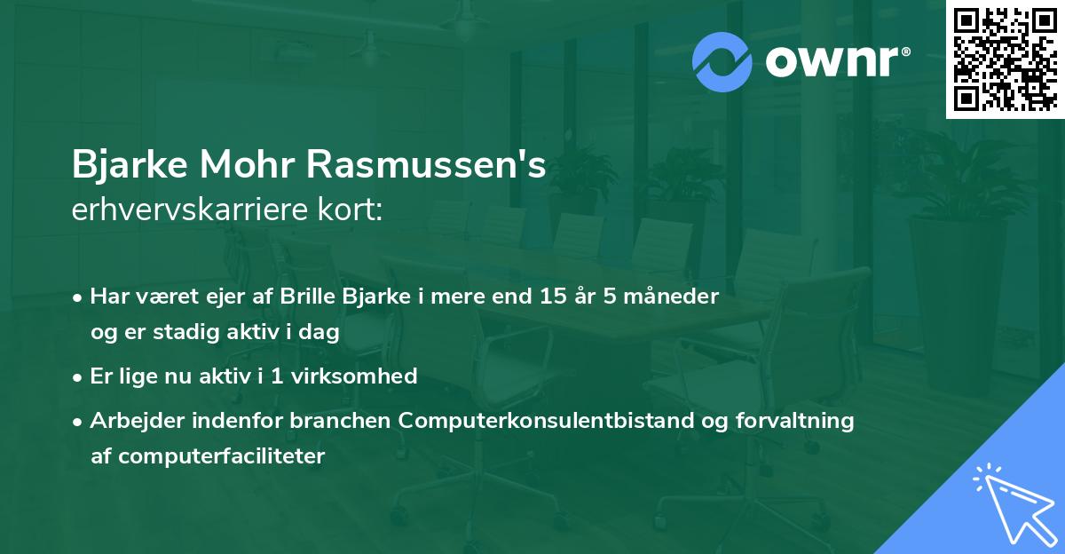 Bjarke Mohr Rasmussen's erhvervskarriere kort