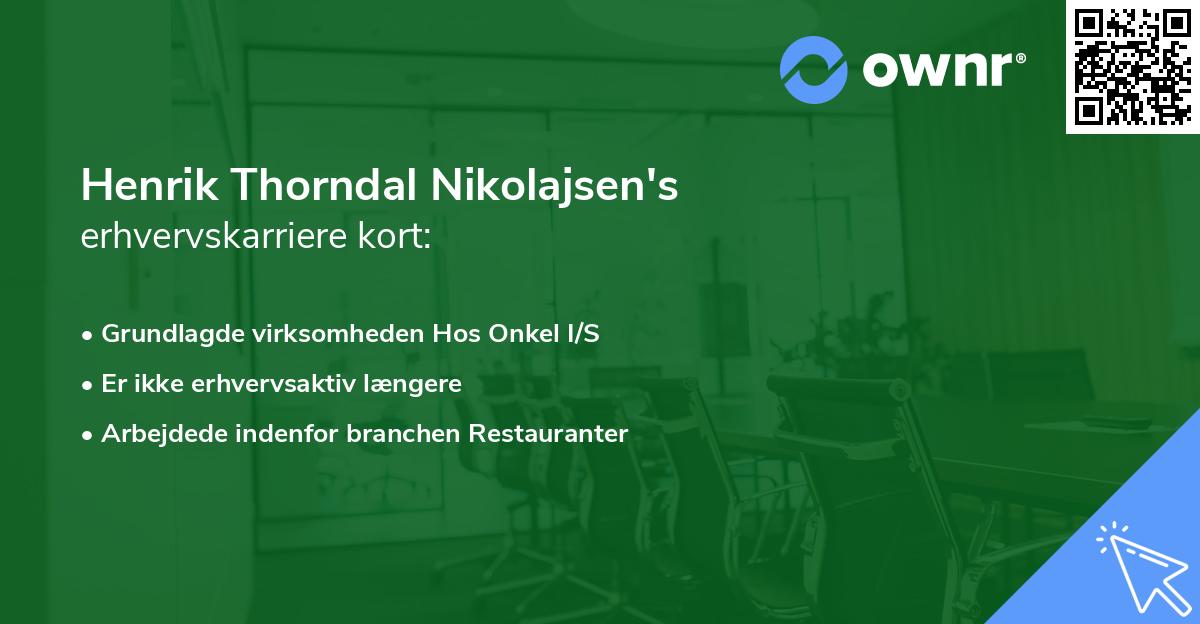 Henrik Thorndal Nikolajsen's erhvervskarriere kort