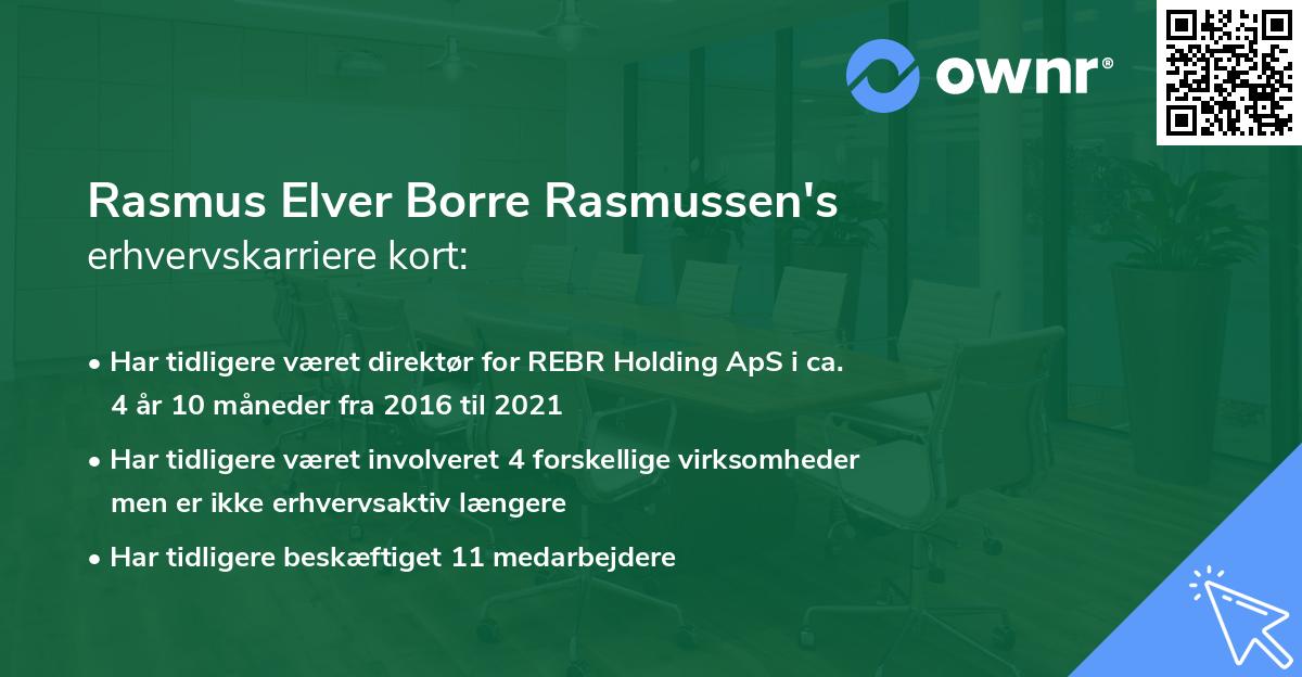 Rasmus Elver Borre Rasmussen's erhvervskarriere kort