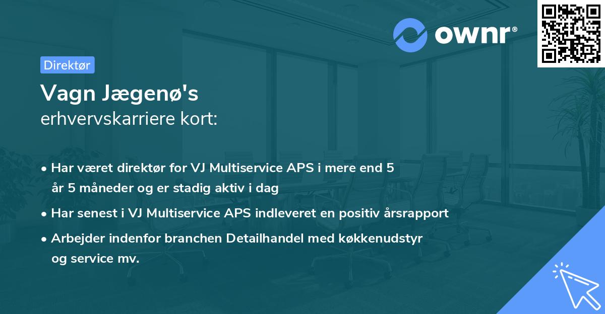 Vagn Jægenø's erhvervskarriere kort