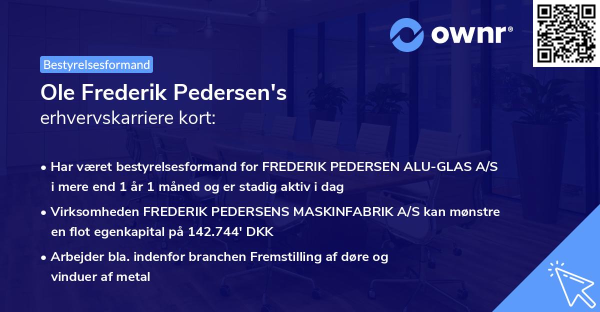 Ole Frederik Pedersen's erhvervskarriere kort