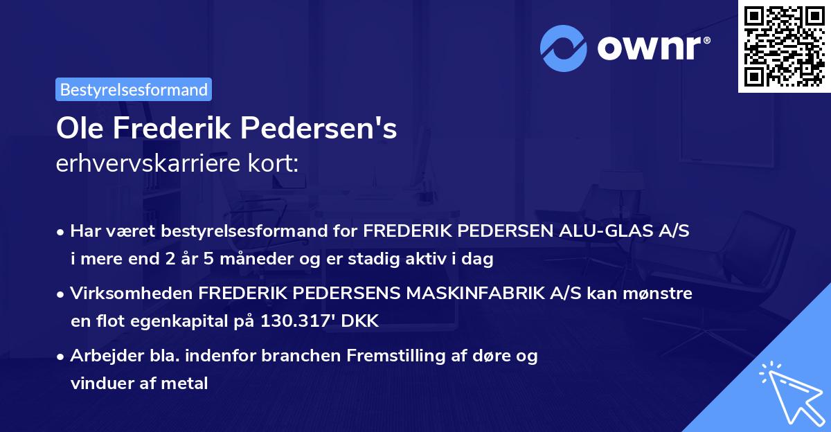 Ole Frederik Pedersen's erhvervskarriere kort