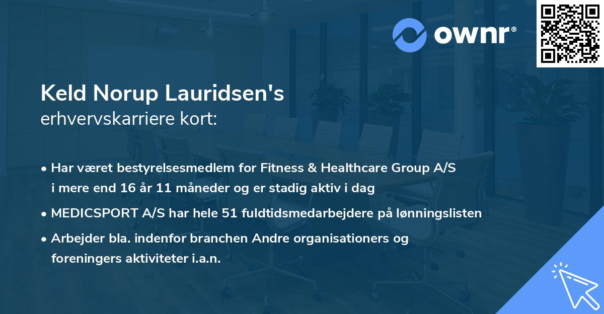 Keld Norup Lauridsen's erhvervskarriere kort