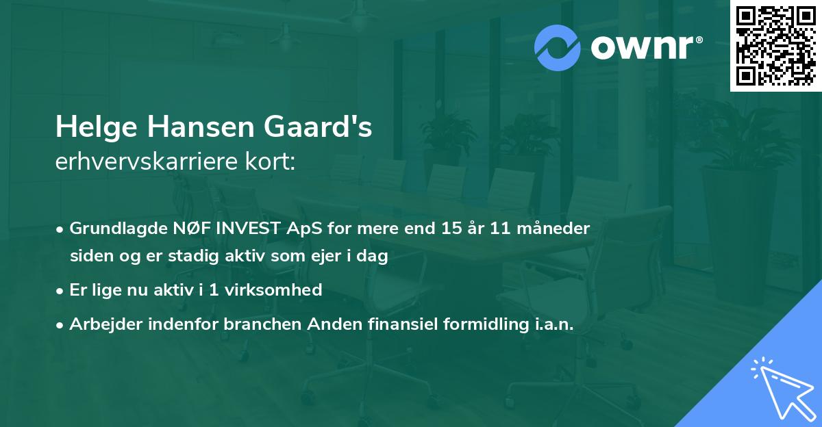 Helge Hansen Gaard's erhvervskarriere kort