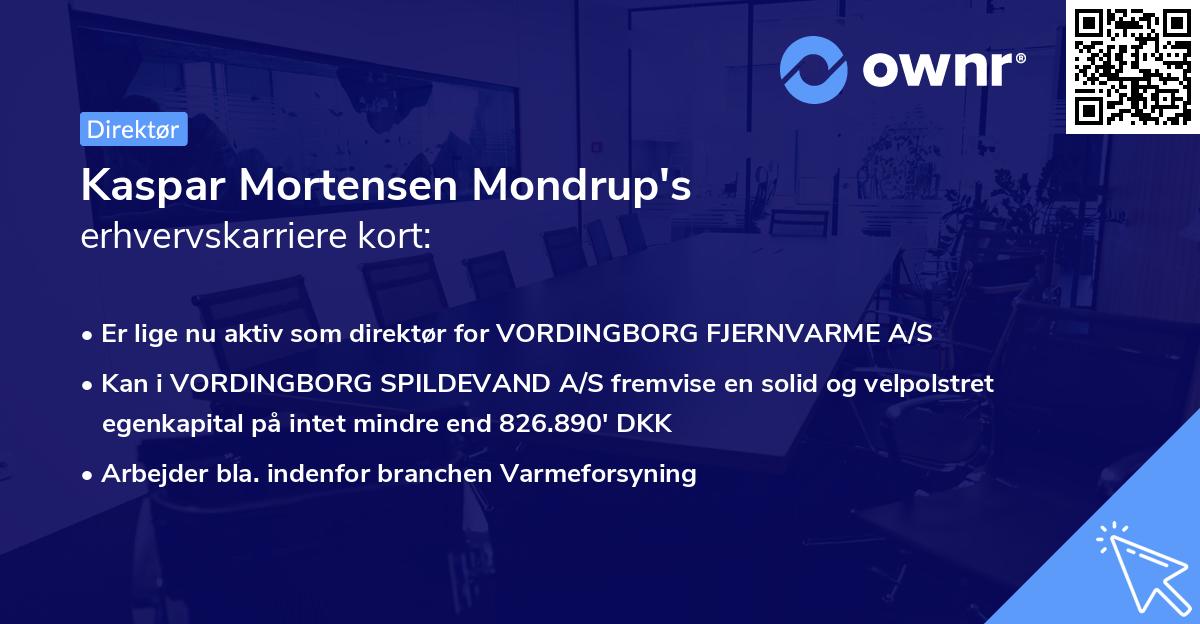 Kaspar Mortensen Mondrup's erhvervskarriere kort