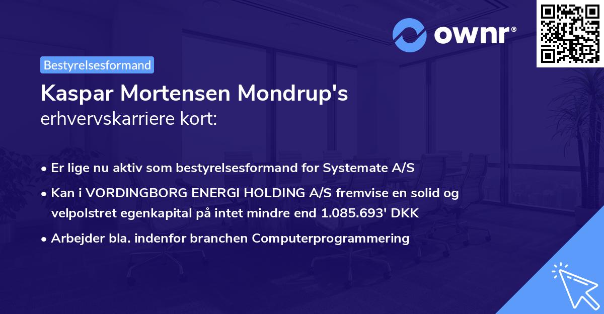 Kaspar Mortensen Mondrup's erhvervskarriere kort