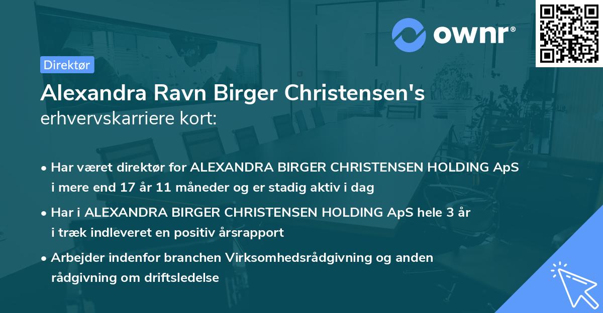 Alexandra Ravn Birger Christensen's erhvervskarriere kort