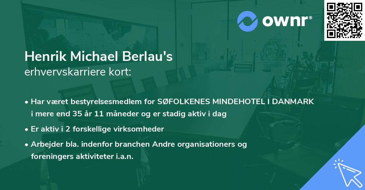 Henrik Michael Berlau's erhvervskarriere kort