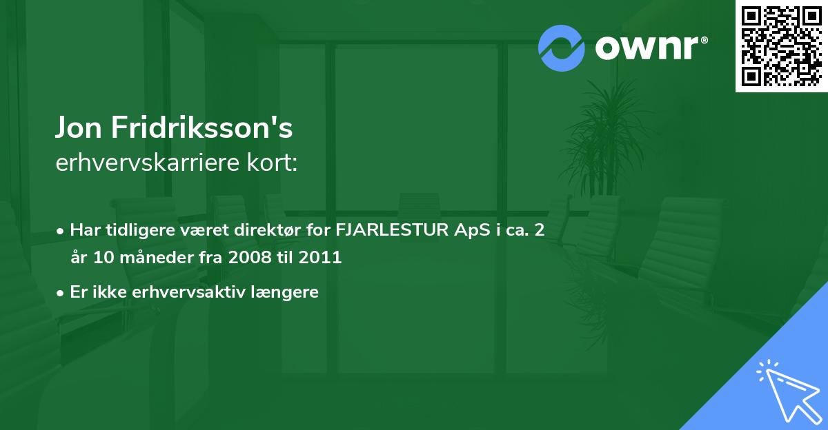 Jon Fridriksson's erhvervskarriere kort