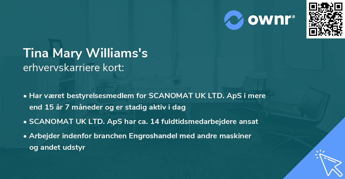 Tina Mary Williams's erhvervskarriere kort
