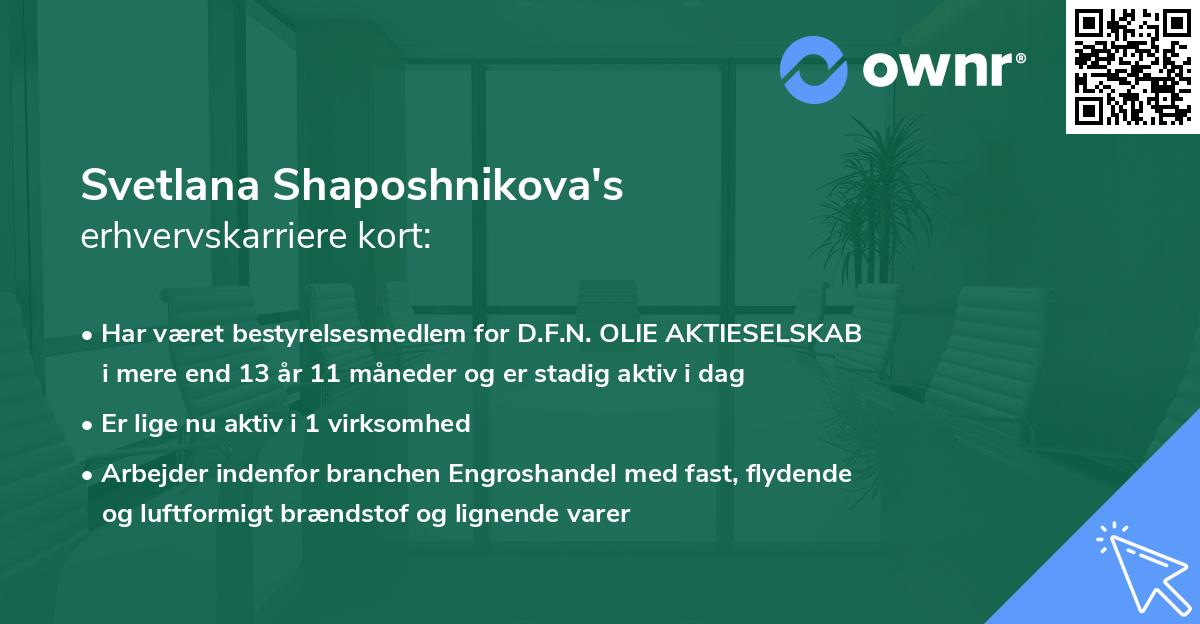 Svetlana Shaposhnikova's erhvervskarriere kort