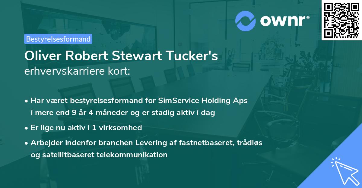 Oliver Robert Stewart Tucker's erhvervskarriere kort