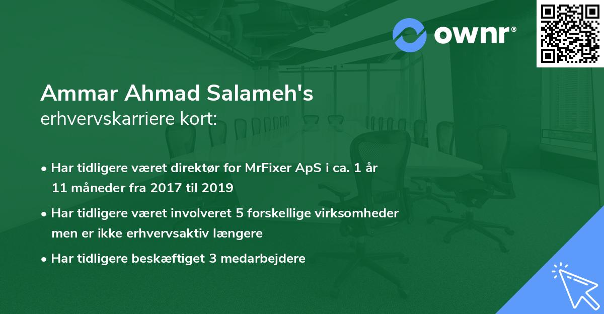 Ammar Ahmad Salameh's erhvervskarriere kort