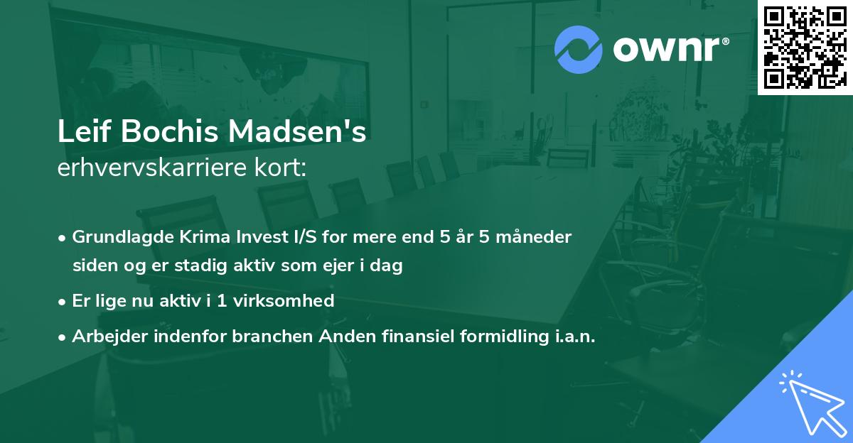Leif Bochis Madsen's erhvervskarriere kort