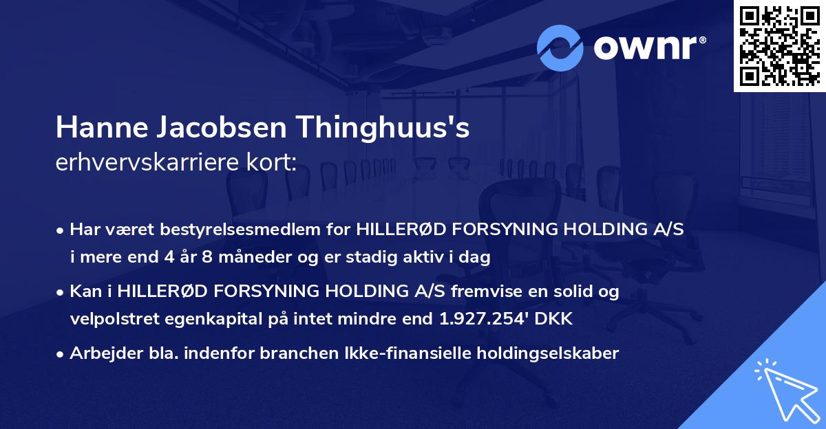 Hanne Jacobsen Thinghuus's erhvervskarriere kort