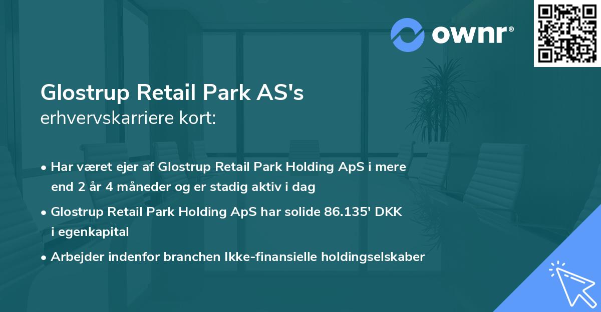 Glostrup Retail Park AS's erhvervskarriere kort