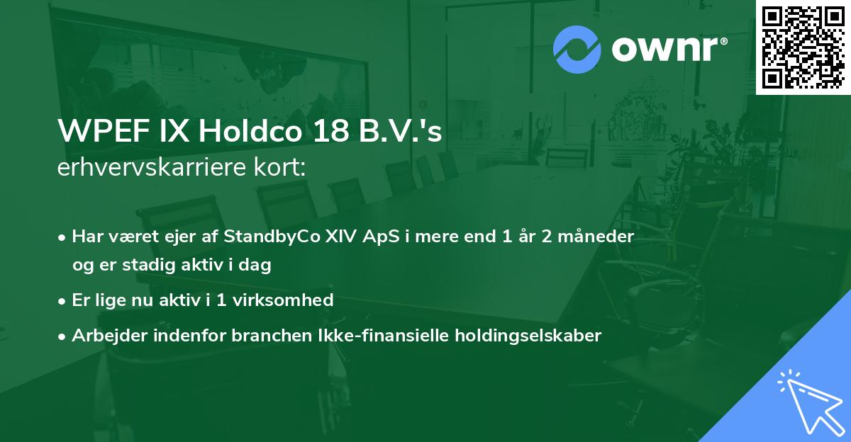 WPEF IX Holdco 18 B.V.'s erhvervskarriere kort