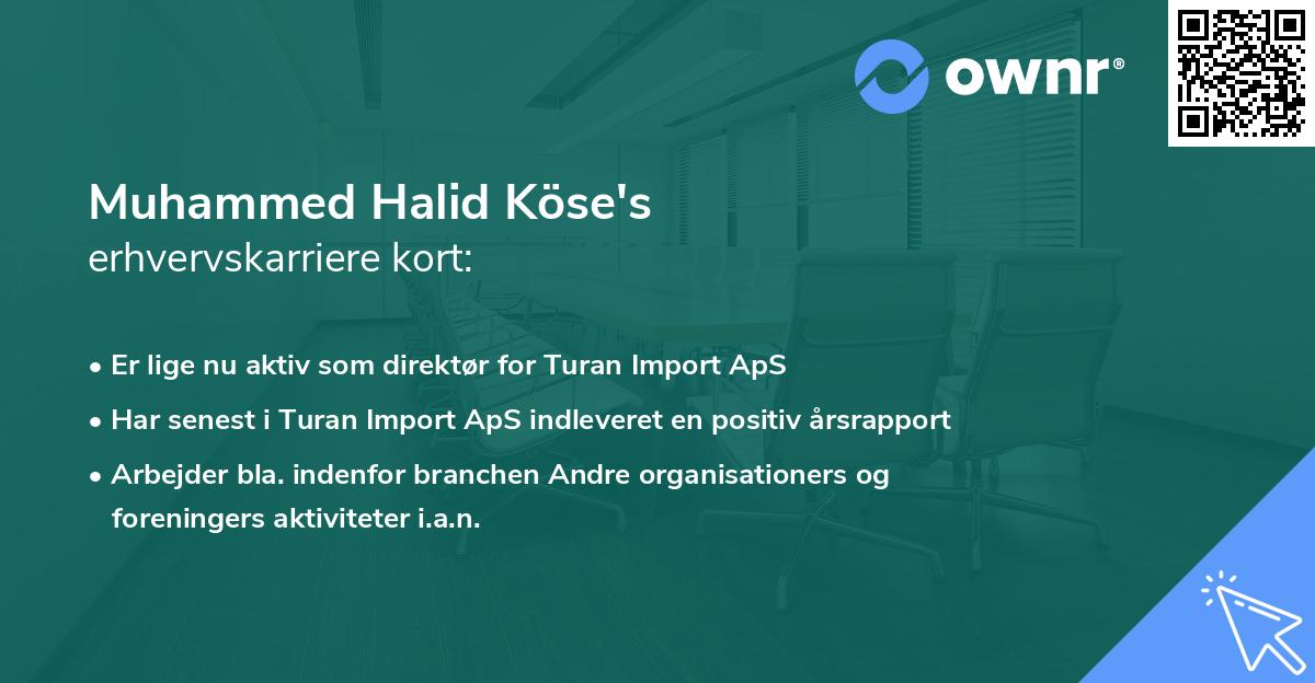 Muhammed Halid Köse's erhvervskarriere kort