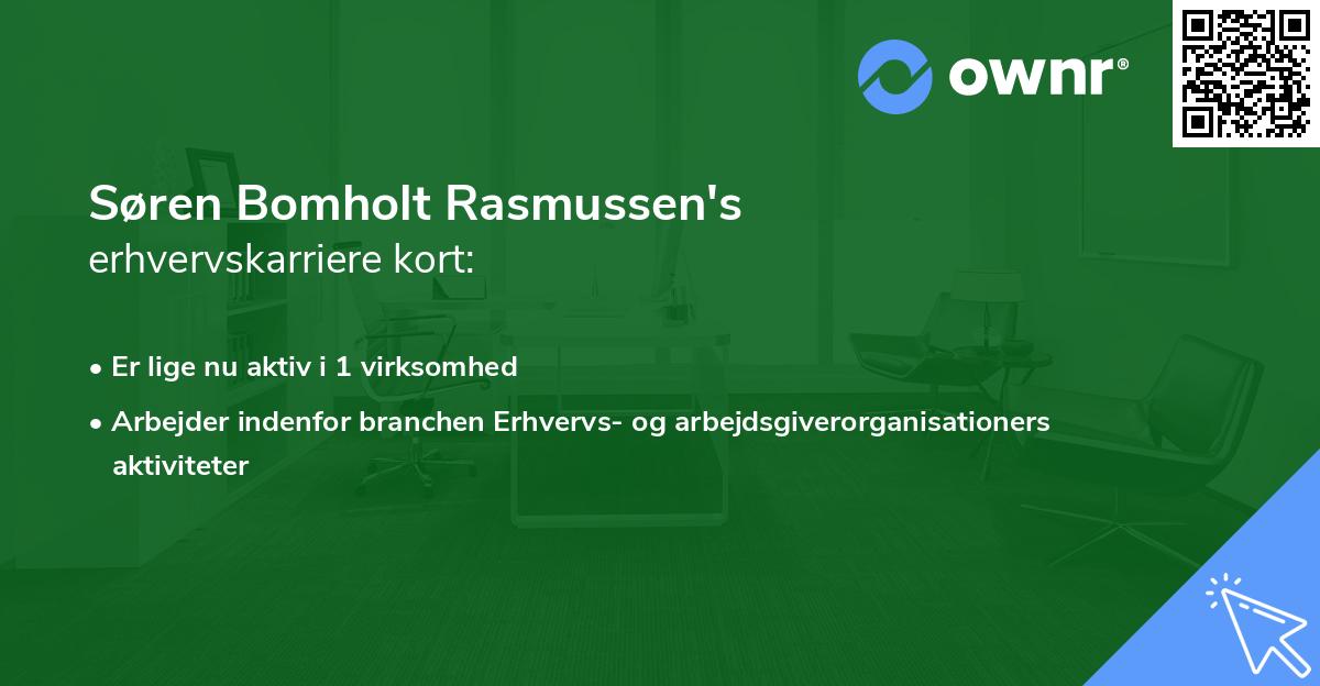 Søren Bomholt Rasmussen's erhvervskarriere kort