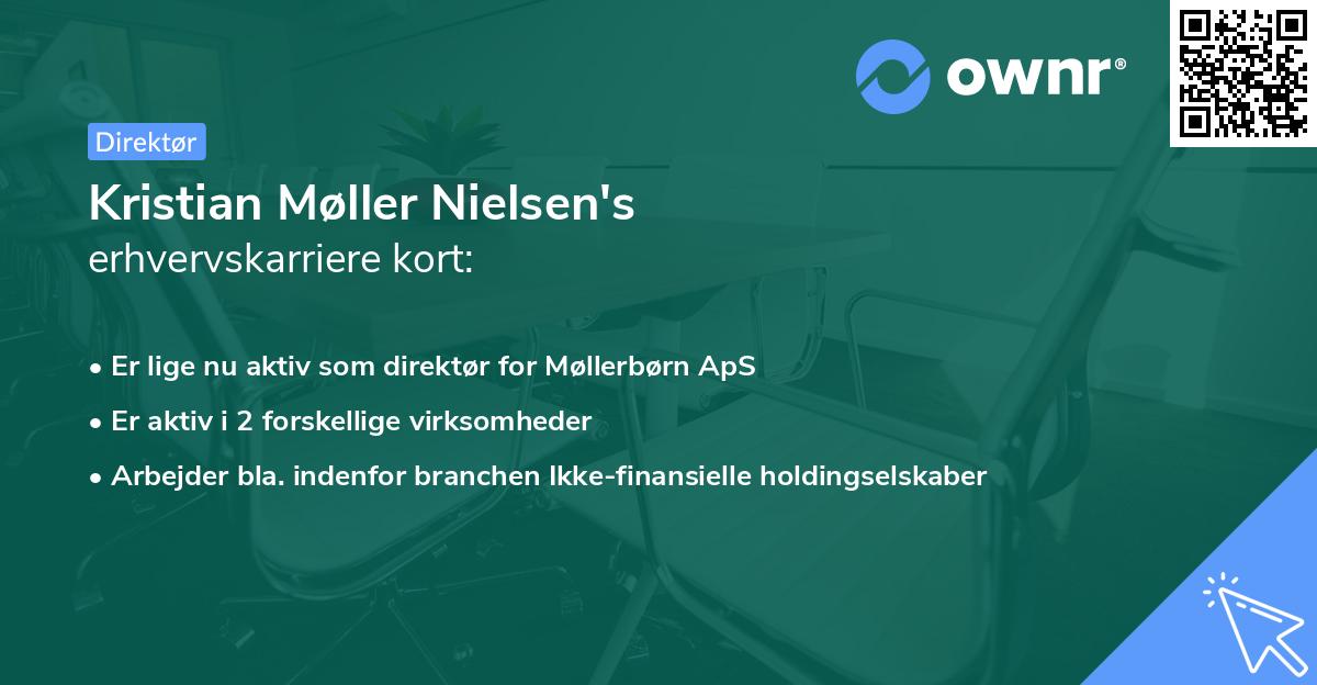 Kristian Møller Nielsen's erhvervskarriere kort