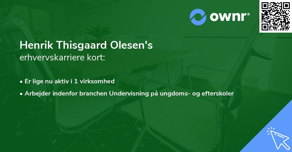 Henrik Thisgaard Olesen's erhvervskarriere kort