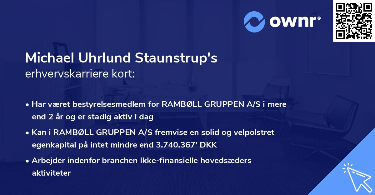 Michael Uhrlund Staunstrup's erhvervskarriere kort