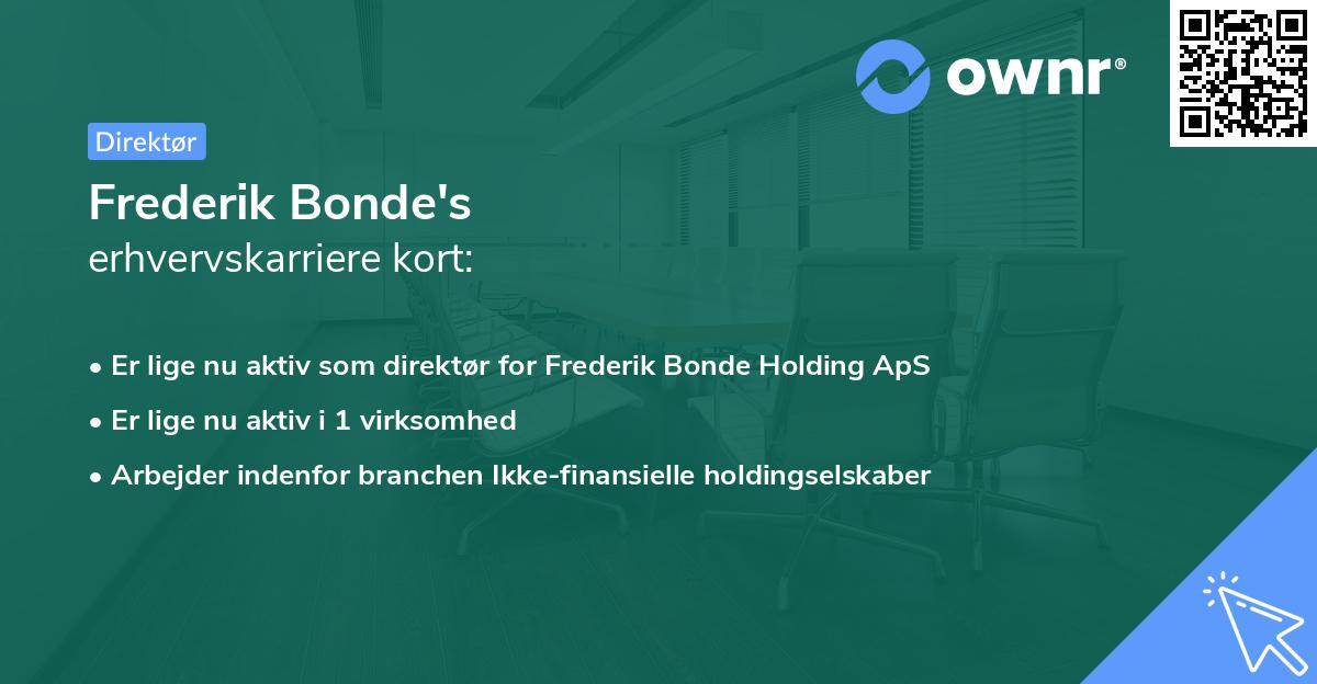 Frederik Bonde's erhvervskarriere kort