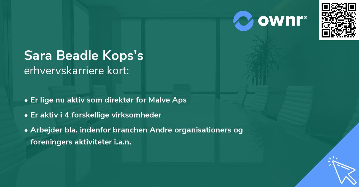 Sara Beadle Kops's erhvervskarriere kort