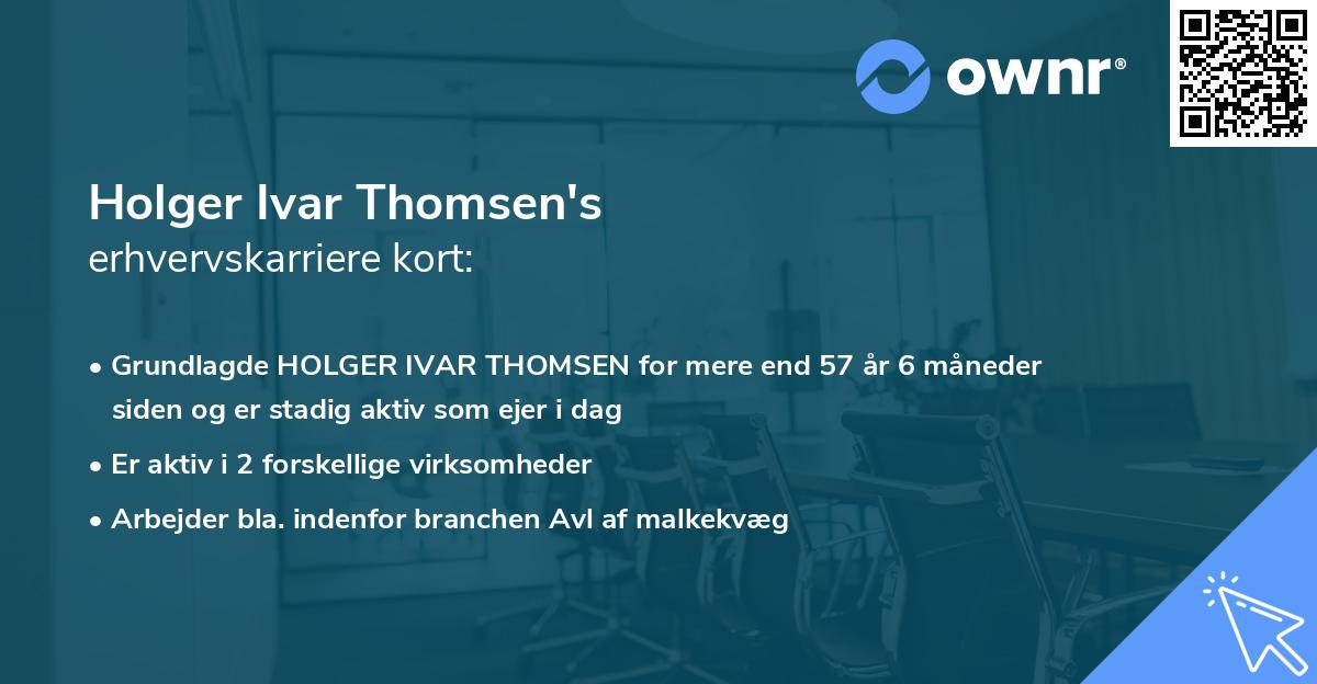 Holger Ivar Thomsen's erhvervskarriere kort