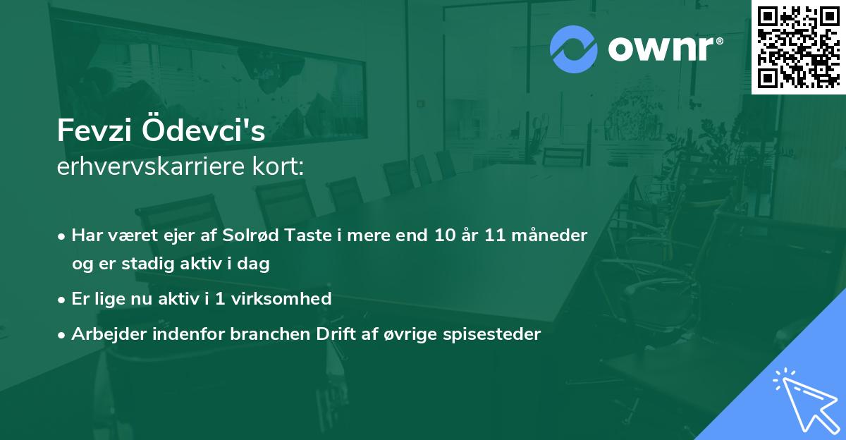 Fevzi Ödevci's erhvervskarriere kort