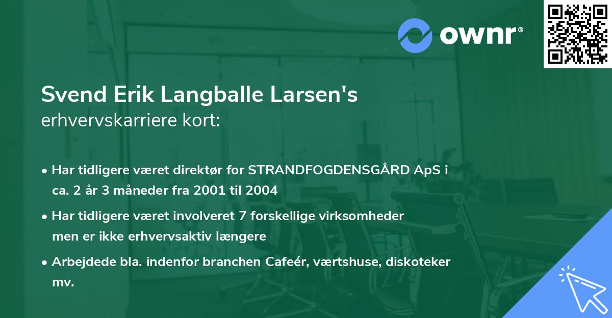 Svend Erik Langballe Larsen's erhvervskarriere kort