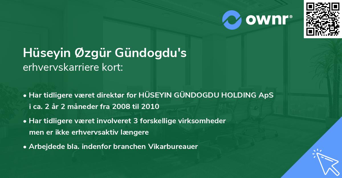 Hüseyin Øzgür Gündogdu's erhvervskarriere kort