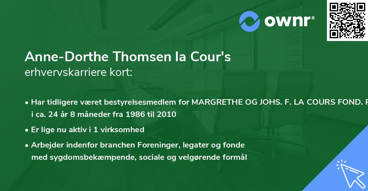 Anne-Dorthe Thomsen la Cour's erhvervskarriere kort