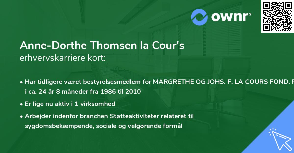 Anne-Dorthe Thomsen la Cour's erhvervskarriere kort