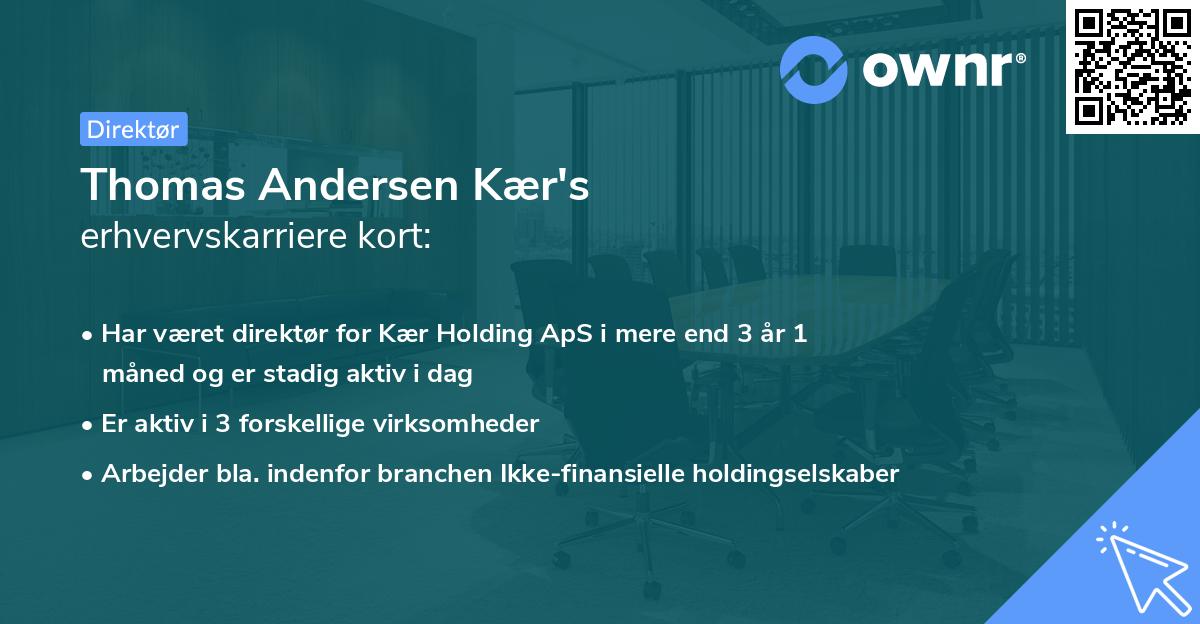 Thomas Andersen Kær's erhvervskarriere kort