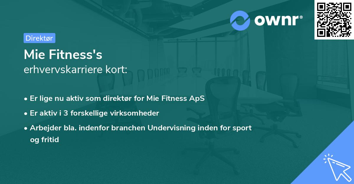 Mie Fitness's erhvervskarriere kort