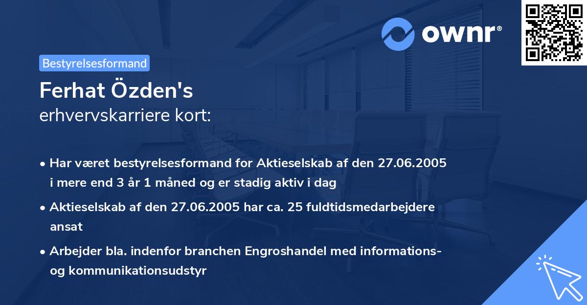 Ferhat Özden's erhvervskarriere kort
