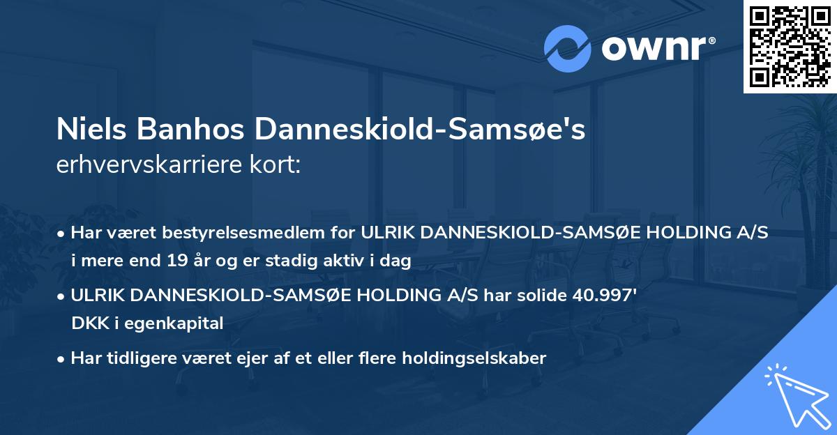 Niels Banhos Danneskiold-Samsøe's erhvervskarriere kort