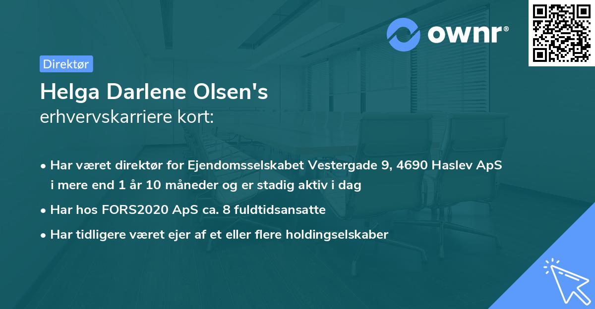 Helga Darlene Olsen's erhvervskarriere kort