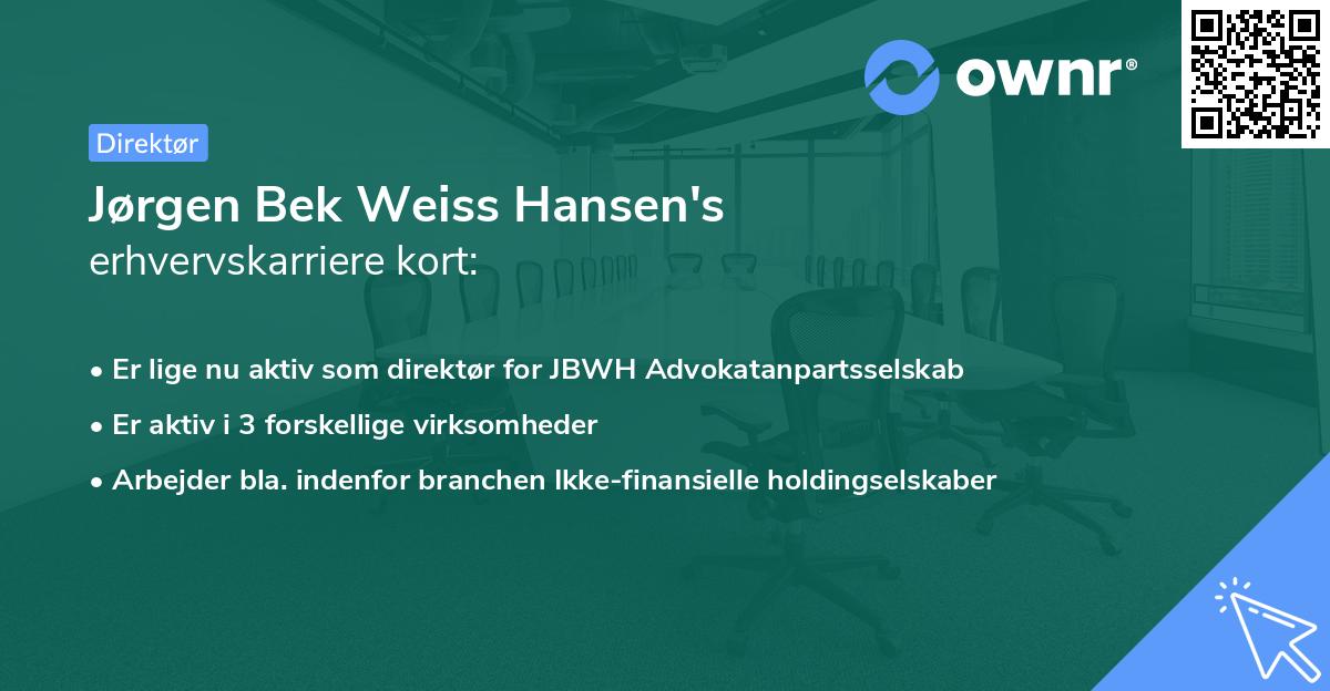Jørgen Bek Weiss Hansen's erhvervskarriere kort
