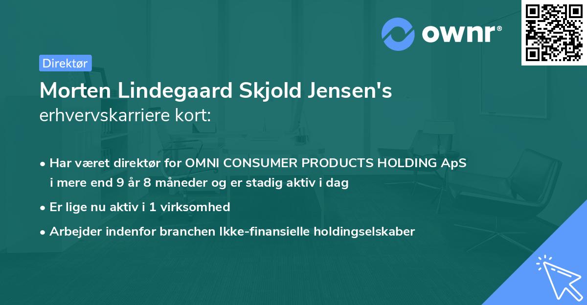Morten Lindegaard Skjold Jensen's erhvervskarriere kort