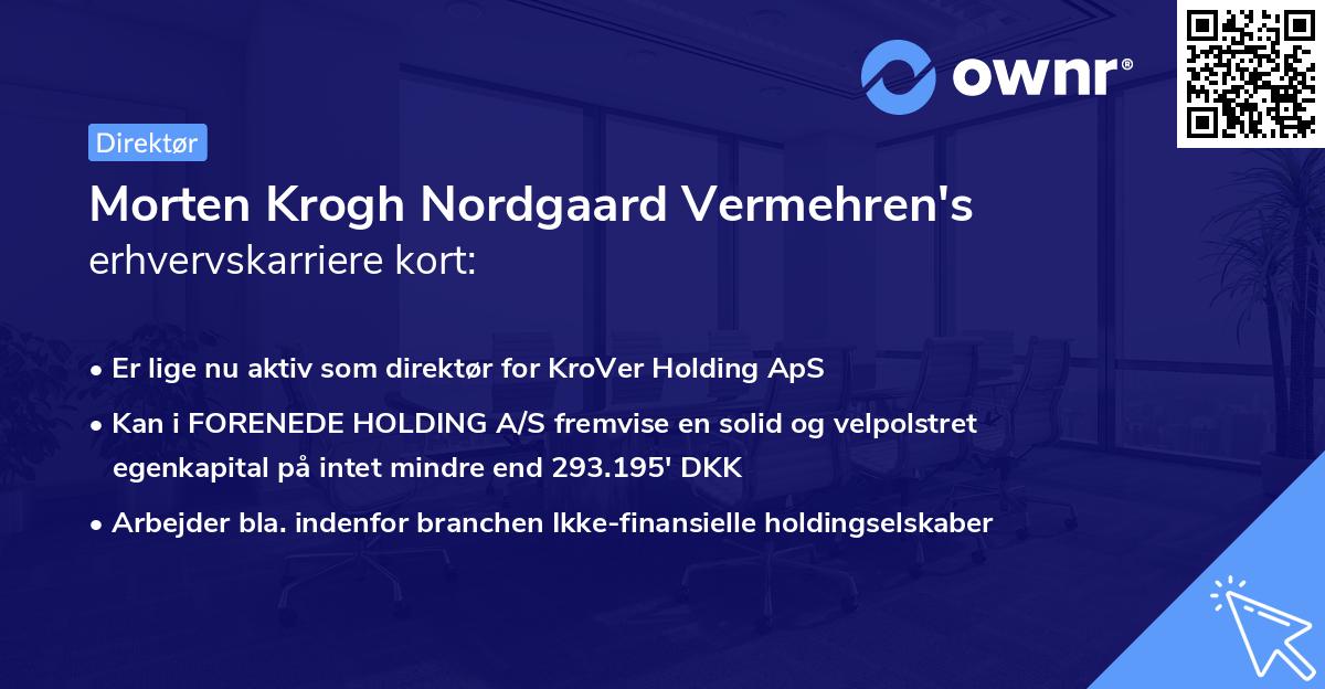 Morten Krogh Nordgaard Vermehren's erhvervskarriere kort