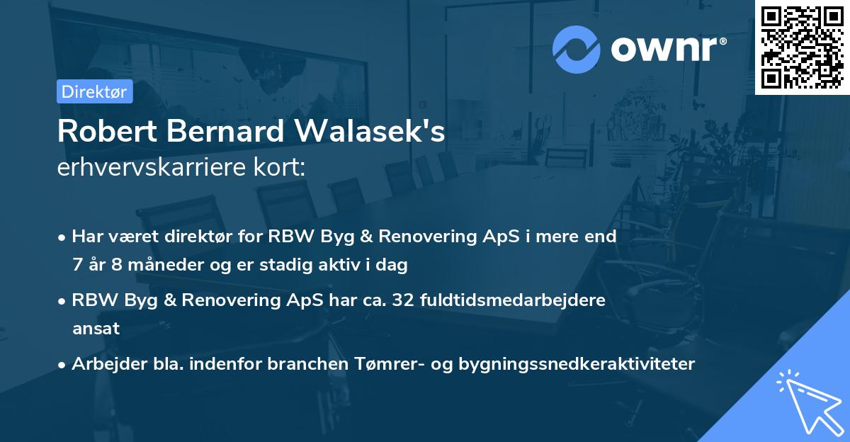 Robert Bernard Walasek's erhvervskarriere kort