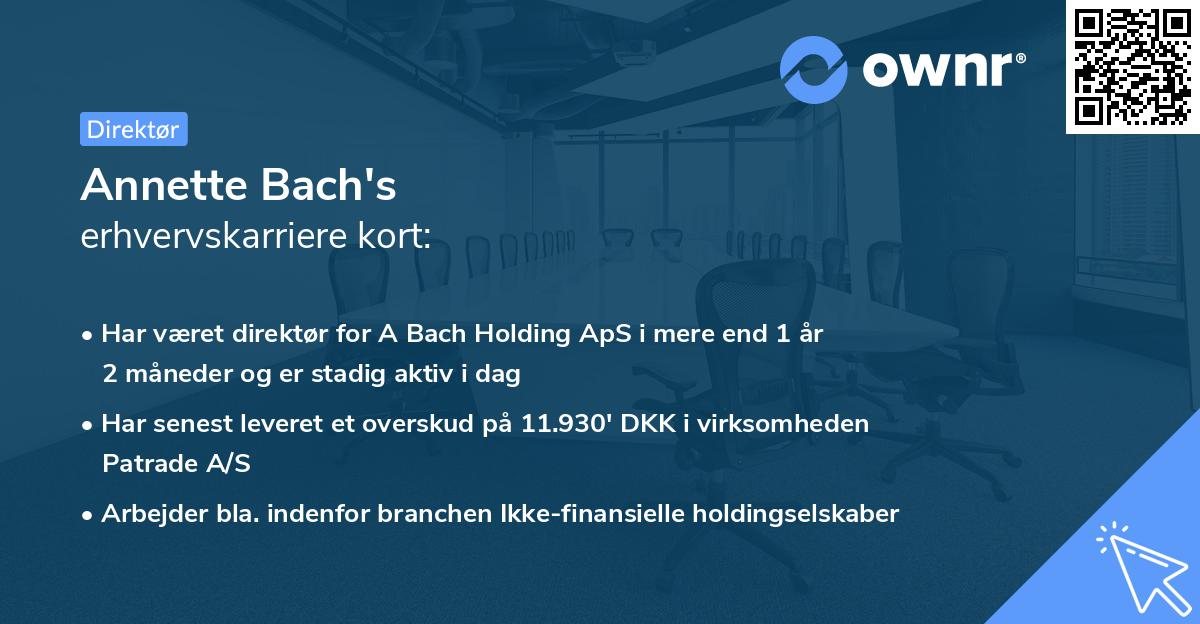 Annette Bach's erhvervskarriere kort