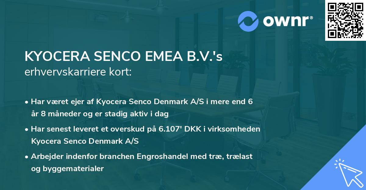 KYOCERA SENCO EMEA B.V.'s erhvervskarriere kort