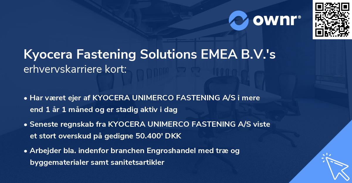 Kyocera Fastening Solutions EMEA B.V.'s erhvervskarriere kort